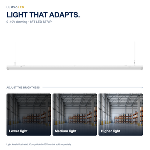 8FT LED STRIP — 0–10V dimming with illustrative warehouse brightness comparison